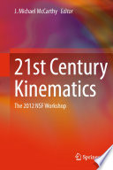 21st Century kinematics : the 2012 NSF workshop /