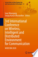 3rd International Conference on Wireless, Intelligent and Distributed Environment for Communication : WIDECOM2020 /