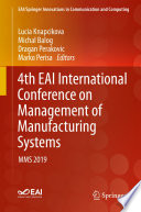 4th EAI International Conference on Management of Manufacturing Systems : MMS 2019 /