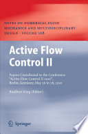 Active flow control II : papers contributed to the conference /