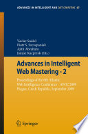 Advances in Intelligent Web Mastering 2 /