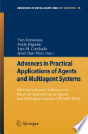 Advances in practical applications of agents and multiagent systems (PAAMS'10) /