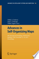 Advances in self-organizing maps /