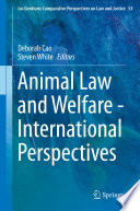 Animal law and welfare - International perspectives.