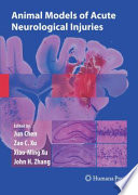 Animal models of acute neurological injuries II : Injury and mechanistic assessments.