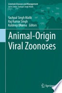Animal-origin viral zoonoses.