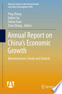 Annual report on china’s economic growth : Macroeconomic trends and outlook.