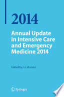 Annual update in intensive care and emergency medicine 2014.