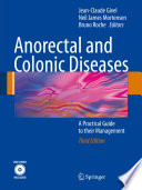 Anorectal and colonic diseases : A practical guide to their management.