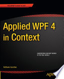 Applied WPF 4 in context.