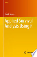 Applied survival analysis using R.