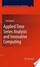 Applied time series analysis and innovative computing.