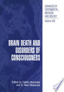 Brain death and disorders of consciousness /