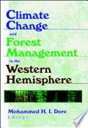 Climate change and forest management in the western hemisphere /