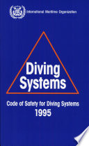 Code of safety for diving systems 1995.