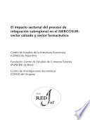 El impacto sectorial del proceso de integración subregional en el MERCOSUR : sector calzado y sector farmacéutico /