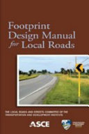 Footprint design manual for local roads /
