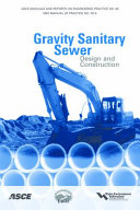 Gravity sanitary sewer design and construction /