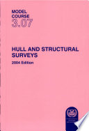 Hull and structural surveys : Compedium - Volumen 1 parts A, C, D, E