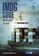 IMDG code : International Maritime Dangerous Goods code : incorporating amendment 36-12 /