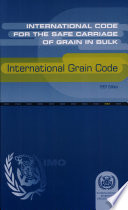 International code for the safe carriage of grain in bulk (international grain code).