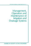 Management, operation and maintenance of irrigation and drainage systems /