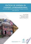 Políticas de vivienda en ciudades latinoamericanas : una nueva generación de estrategias y enfoques para 2016. ONU-Hábitat III /