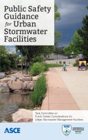 Public safety guidance for urban stormwater facilities /