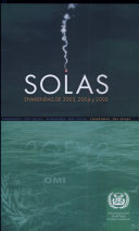SOLAS : enmiemdas de 2003,2004 y 2005.