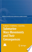 Submarine Mass Movements and Their Consequences 3rd International Symposium /