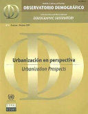 Urbanización en perspectiva : Urbanization Prospects /