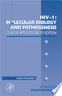 HIV-I : molecular biology and pathogenesis : clinical applications /