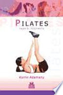 Pilates para el posparto : una guía esencial para un cuerpo en forma después de tener al bebé /