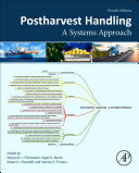 Postharvest handling : a systems approach /