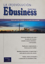 La (R)evolución E-business: claves para vivir y trabajar en un mundo interconectado /
