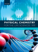 Physical chemistry for the life sciences /