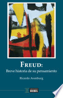 Freud : breve historia de su pensamiento /