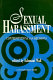 Sexual harassment : confrontations and decisions /