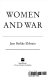 Women and War /