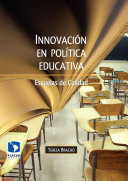 Innovación en política educativa : escuelas de calidad /
