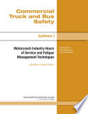 Motorcoach industry hours of service and fatigue management techniques /