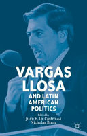 Vargas Llosa and latin american politics /