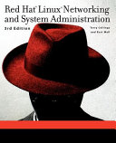 Red hat linux networking and sistem administration /