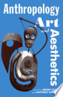 Anthropology art and aesthetics /