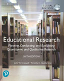 Educational research : planning, conducting and evaluating quantitative and qualitative research /