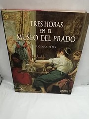 Tres horas en el Museo del Prado /