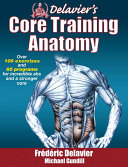 Delavier's core training anatomy /