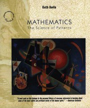 Mathematics, the science of patterns : the search for order in life, mind, and the universe /