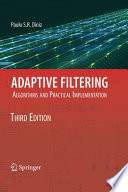 Adaptive filtering : algorithms and practical implementation /