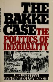 The Bakke case : the politics of inequality. /